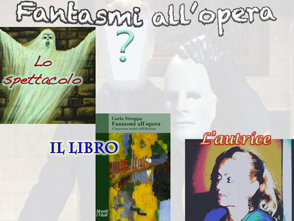 Fantasmi all'opera